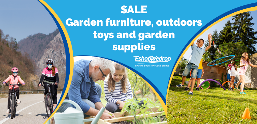 Sales - Garden furniture, outdoors toys and garden supplies