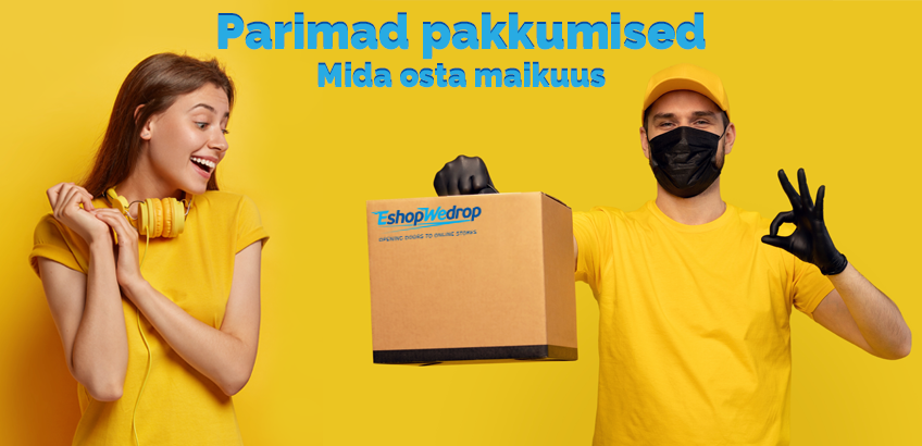 Mida osta maikuus - parimad pakkumised